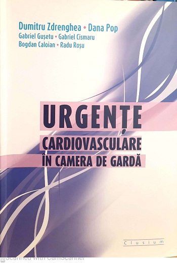Experienced person Rarely theme Cardiologie: Urgente cardiovasculare in camera de garda