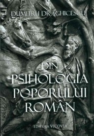 Dumitru-Draghicescu__Din-psihologia-poporului-roman__606-8541-22-8-785334250168