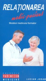 Lucian-Josan__Relationarea-medic-pacient-Modelul-medicului-formator__606-24-0201-3-785334354626