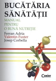 bucataria-sanatatii-manual-pentru-o-buna-nutritie_1_fullsize