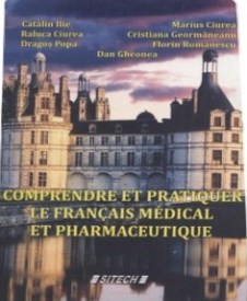 comprendre-et-pratiquer-le-francais-medical-et-pharmaceutique-catalin-ilie