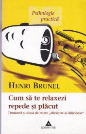 henri-brunel-cum-sa-te-relaxezi-repede-si-p-trei-2003-l-198729-510x510