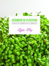 ligia-pop-germeni-si-vlastari-surse-de-sanatate-si-energie_6755546