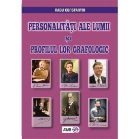 personalitati-ale-lumii-si-profilul-lor-grafologic-radu-constantin-editura-asab-1
